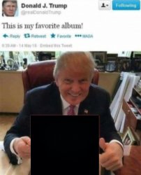 trump this is  my favorite album Meme Template