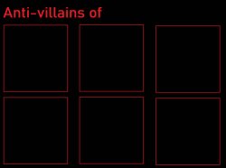 anti-villains of who Meme Template