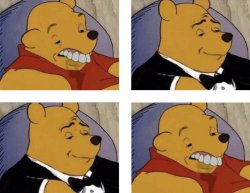 Tuxedo Winnie The Pooh Grid Meme Template