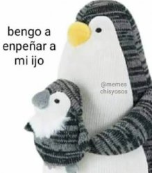 enpeñar a mi ijo Meme Template