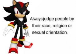 shadow always judge people by their race religion Meme Template
