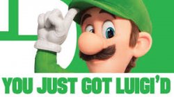 You just got luigi’d Meme Template