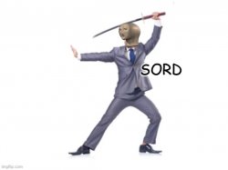 sord Meme Template