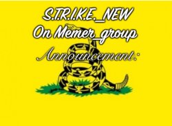 Strike Memer_group announcement Meme Template