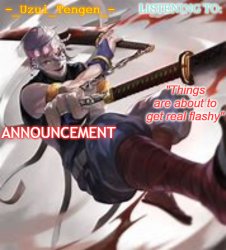 -_Uzui_Tengen_-'s announcement template Meme Template