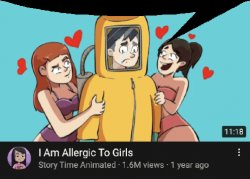 allergic to girls speech bubble Meme Template