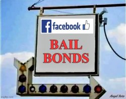 Facebook bail bonds Meme Template