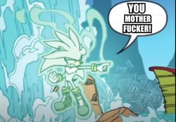 silver you mf Meme Template