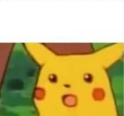 Pikachu Meme Template