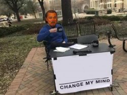 Change my Mind Laughing Leo Meme Template