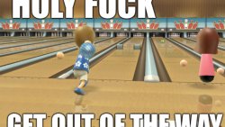 holy fuck X get out of the way Meme Template