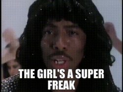 Rick James Super freak Meme Template