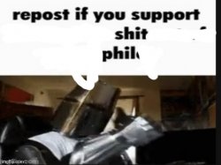 Repost if you support shit phil Meme Template