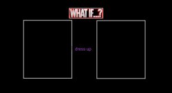 What if a Character Dress Up as Who Meme Template
