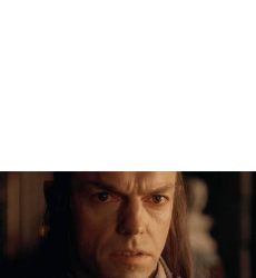 Elrond Yo estuve ahí Gandalf, hace 3000 años plantilla Meme Template