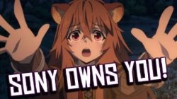 sony owns you Meme Template