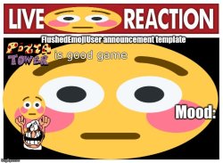 FlushedEmojiUser announcement template Meme Template
