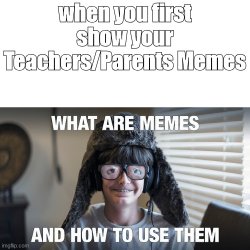 Teaches parents memes Meme Template