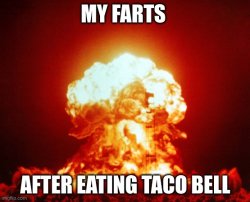 Farts after eating taco bell Meme Template