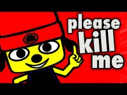 Parappa please kill me Meme Template