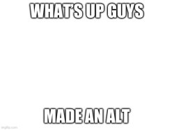 Made an alt Meme Template