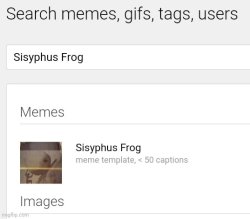 Sisyphys frog Meme Template