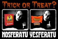 Trick or Treat Nosferatu Yesferatu Meme Meme Template