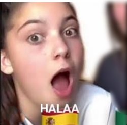 Alaaa (Hala) Laura España Meme Template