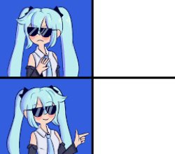 Miku Drake Meme Template