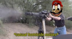 Mario’s casual homicide noises Meme Template