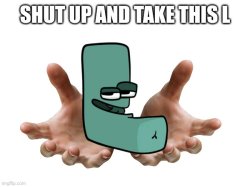 Take this L Meme Template