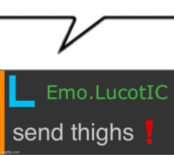 Send thighs Meme Template
