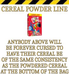 Cereal Powder Line Meme Template