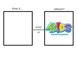 Blank Series premiered on 4Kids Meme Template