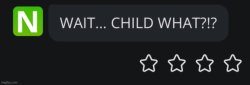 Child what!? Meme Template
