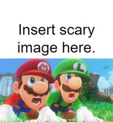 mario bros are scared of who Meme Template