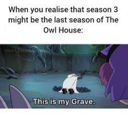 The owl house Meme Template