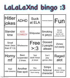 LaLaLaXnd bingo Meme Template