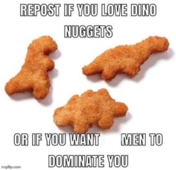 Dino nuggies Meme Template