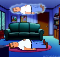 HANK HILL OUT-OF-BODY EXPERIENCE Meme Template