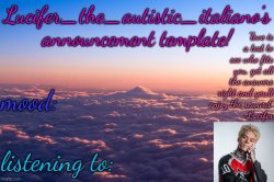 Lucifer_the_autistic_italiano's announcement template! Meme Template