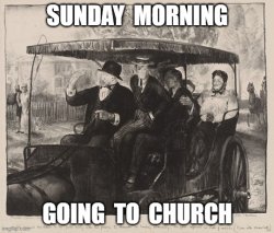 GOING TO CHURCH Meme Template