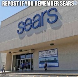 Remember sears Meme Template