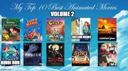 top 10 best animated movies volume 2 Meme Template