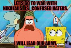 War on the haters Meme Template