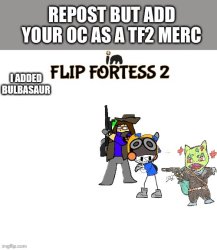 Repost but add it oc as a TF2 character Meme Template