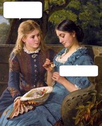 TWO LADIES TALKING classical art Meme Template
