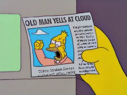 Simpsons - old man yells at cloud Meme Template