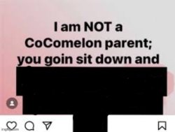 I am NOT a CoComelon parent, you goin sit down and x Meme Template