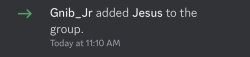 Gnib_Jr added Jesus to the chat Meme Template